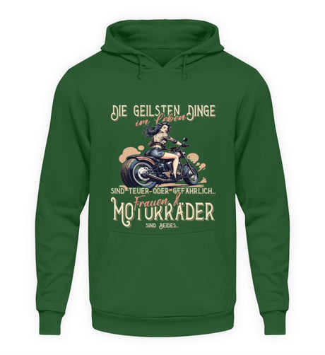 Ein Biker Hoodie von Wingbikers, mit dem Aufdruck, die geilsten Dinge im Leben sind teuer oder gefährlich - Frauen und Motorräder sind beides, in dunkelgrün.