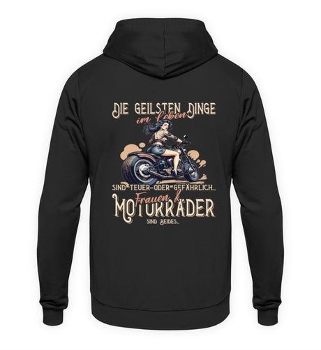 Ein Biker Hoodie von Wingbikers, mit dem Aufdruck, die geilsten Dinge im Leben sind teuer oder gefährlich - Frauen und Motorräder sind beides - mit Back Print, in Schwarz.