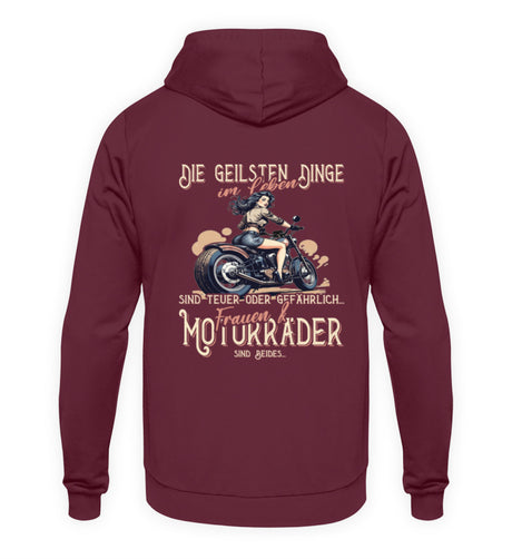 Ein Biker Hoodie von Wingbikers, mit dem Aufdruck, die geilsten Dinge im Leben sind teuer oder gefährlich - Frauen und Motorräder sind beides - mit Back Print, in weinrot.