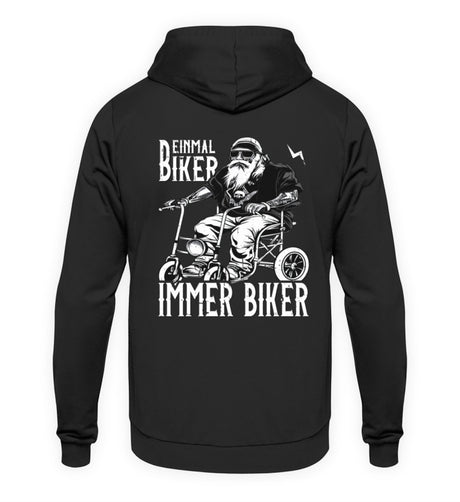 Ein Biker Hoodie für Motorradfahrer von Wingbikers mit dem Aufdruck, Einmal Biker - Immer Biker - mit Back Print, in schwarz.