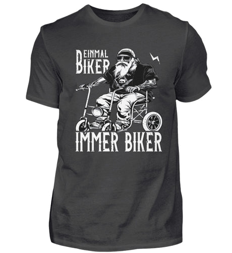 Ein Biker T-Shirt für Motorradfahrer von Wingbikers mit dem Aufdruck, Einmal Biker - Immer Biker - in graphite.