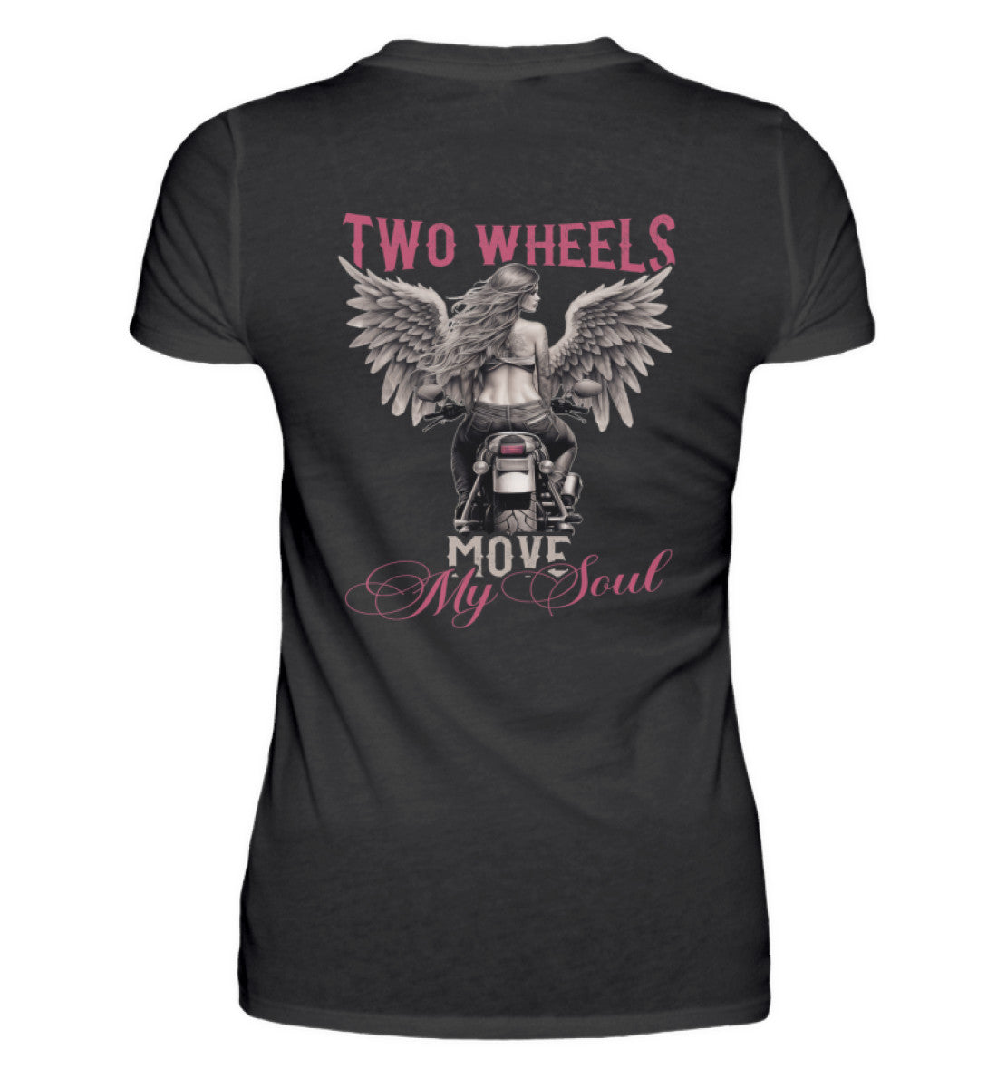 Ein T-Shirt für Motorradfahrerinnen von Wingbikers mit dem Aufdruck, Two Wheels Move My Soul, in schwarz.