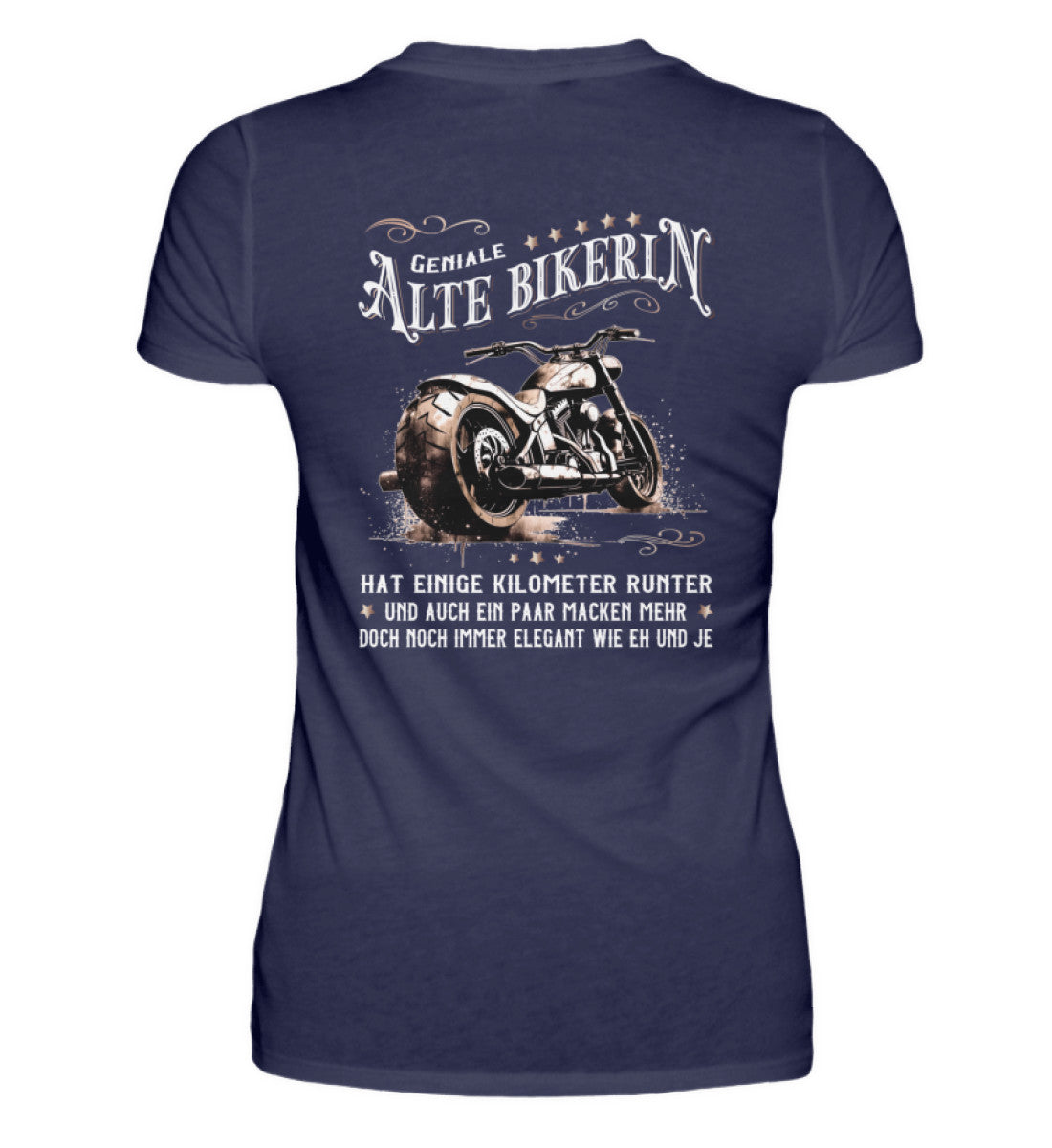 Ein Bikerin T-Shirt für Motorradfahrerinnen von Wingbikers mit dem Aufdruck, Alte Bikerin - Einige Kilometer Runter - Doch elegant wie eh und je - mit Back Print, in navy blau. 