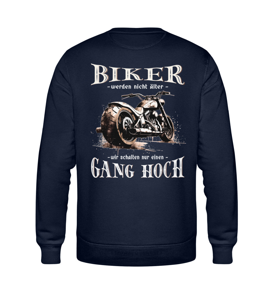 Ein Biker Sweatshirt für Motorradfahrer von Wingbikers mit dem Aufdruck, Biker werden nicht älter - Wir schalten nur einen Gang hoch! mit Back Print, in navy blau.