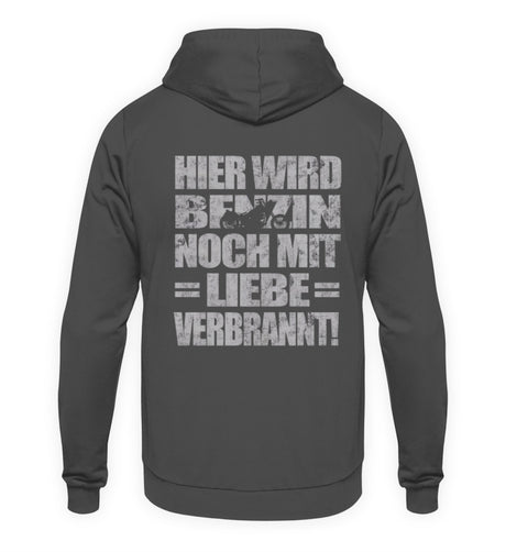 Ein Biker Hoodie für Motorradfahrer von Wingbikers mit dem Aufdruck, Hier wird Benzin noch mit Liebe verbrannt - mit Back Print, in dunkelgrau.
