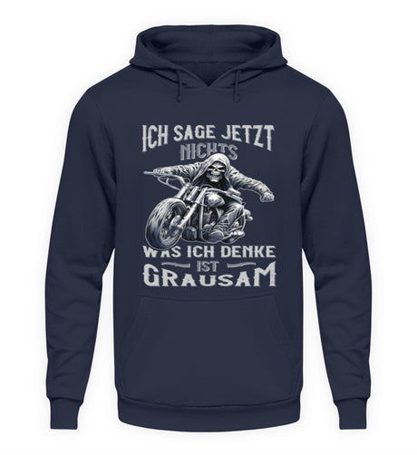 Ein Biker Hoodie für Motorradfahrer von Wingbikers mit dem Aufdruck, Ich sage jetzt nichts - Was ich denke ist grausam - in navy.