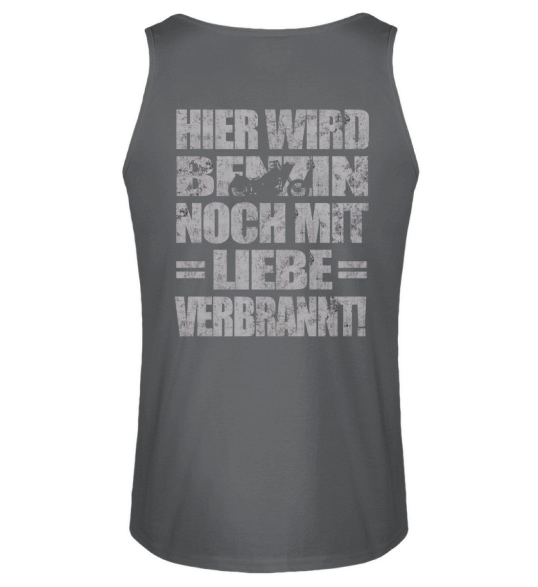 Ein Biker Tanktop für Motorradfahrer von Wingbikers mit dem Aufdruck, Hier wird Benzin noch mit Liebe verbrannt - mit Back Print, in dunkelgrau.