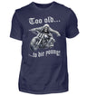 Ein Biker T-Shirt für Motorradfahrer von Wingbikers mit dem Aufdruck, Too old to die young! - in navy blau.