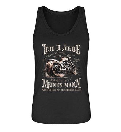 Ein Tanktop für Motorradfahrerinnen von Wingbikers mit dem Aufdruck, Ich liebe meinen Mann, wenn er mich Motorrad fahren lässt! - in schwarz.