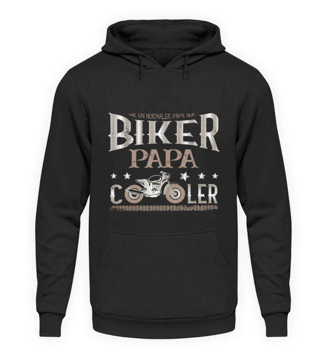 Ein Hoodie für motorradfahrende Väter von Wingbikers mit dem Aufdruck, Biker Papa, wie ein normaler Papa, nur viel cooler, in schwarz.