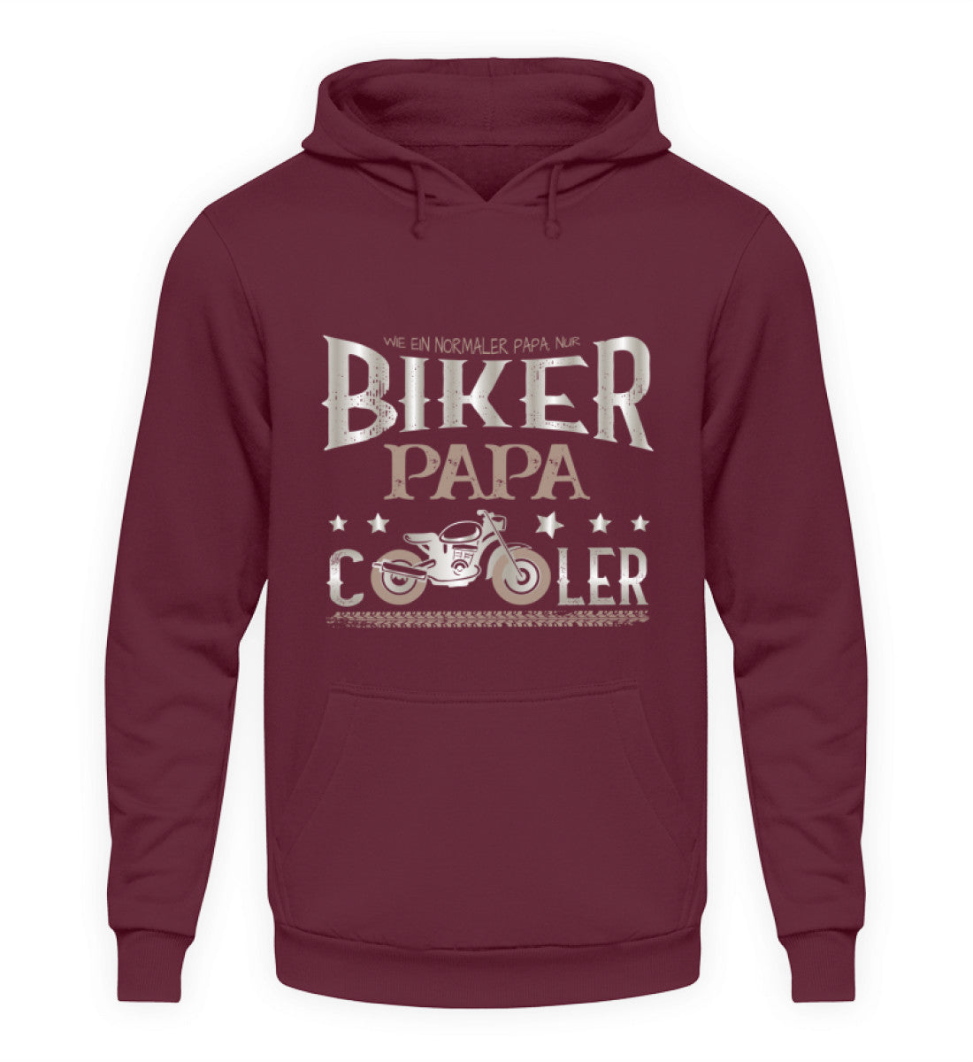 Ein Hoodie für motorradfahrende Väter von Wingbikers mit dem Aufdruck, Biker Papa, wie ein normaler Papa, nur viel cooler, in burgunder weinrot.