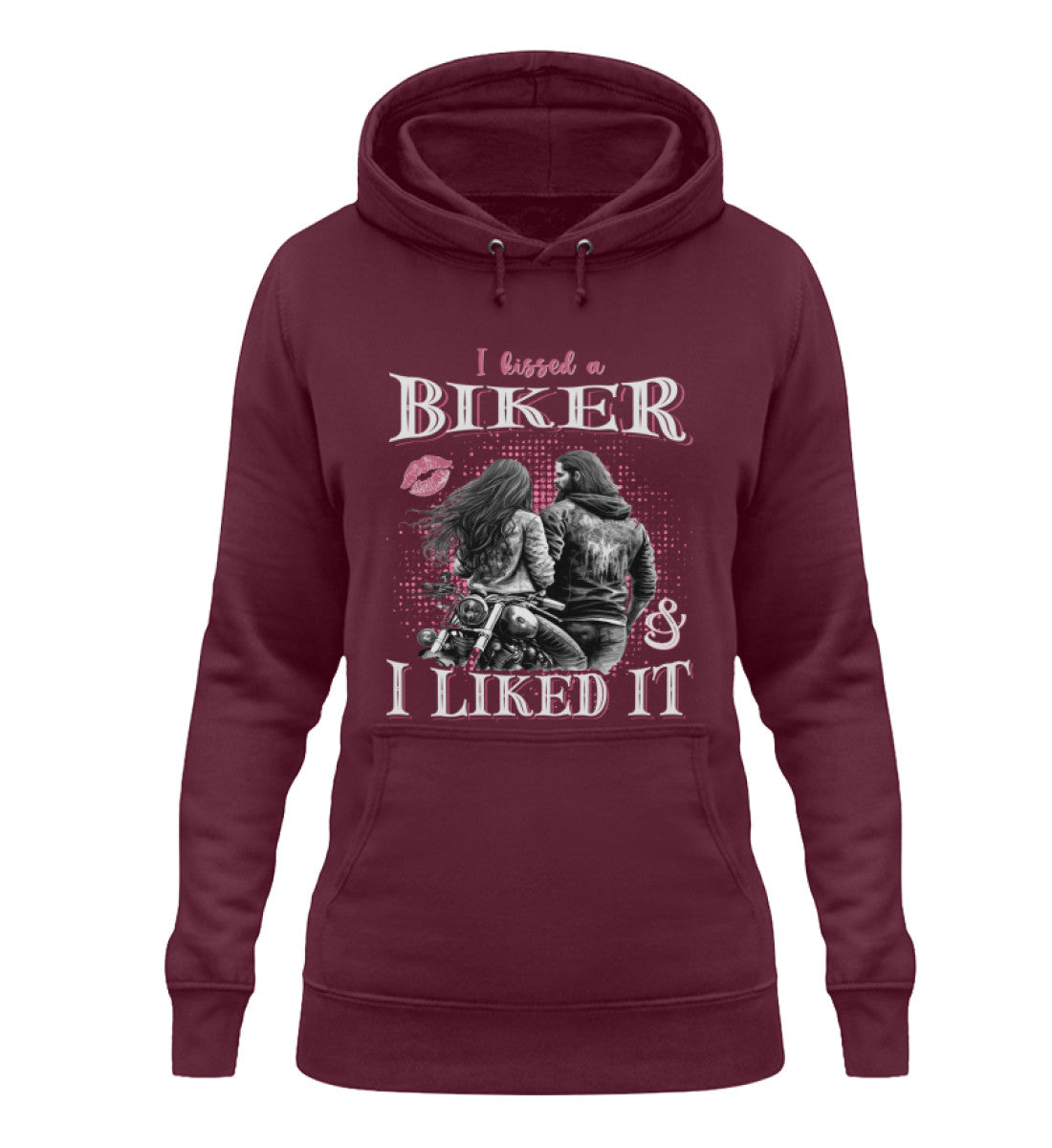 Ein Damen Hoodie für Motorradfahrerinnen von Wingbikers mit dem Aufdruck, I Kissed A Biker And I Liked It, in burgunder weinrot.