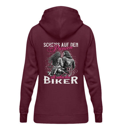 Ein Damen Hoodie für Motorradfahrerinnen von Wingbikers mit dem Aufdruck, Scheiß auf den Prinzen, ich nehm' den Biker, als Back Print, in burgunder weinrot.