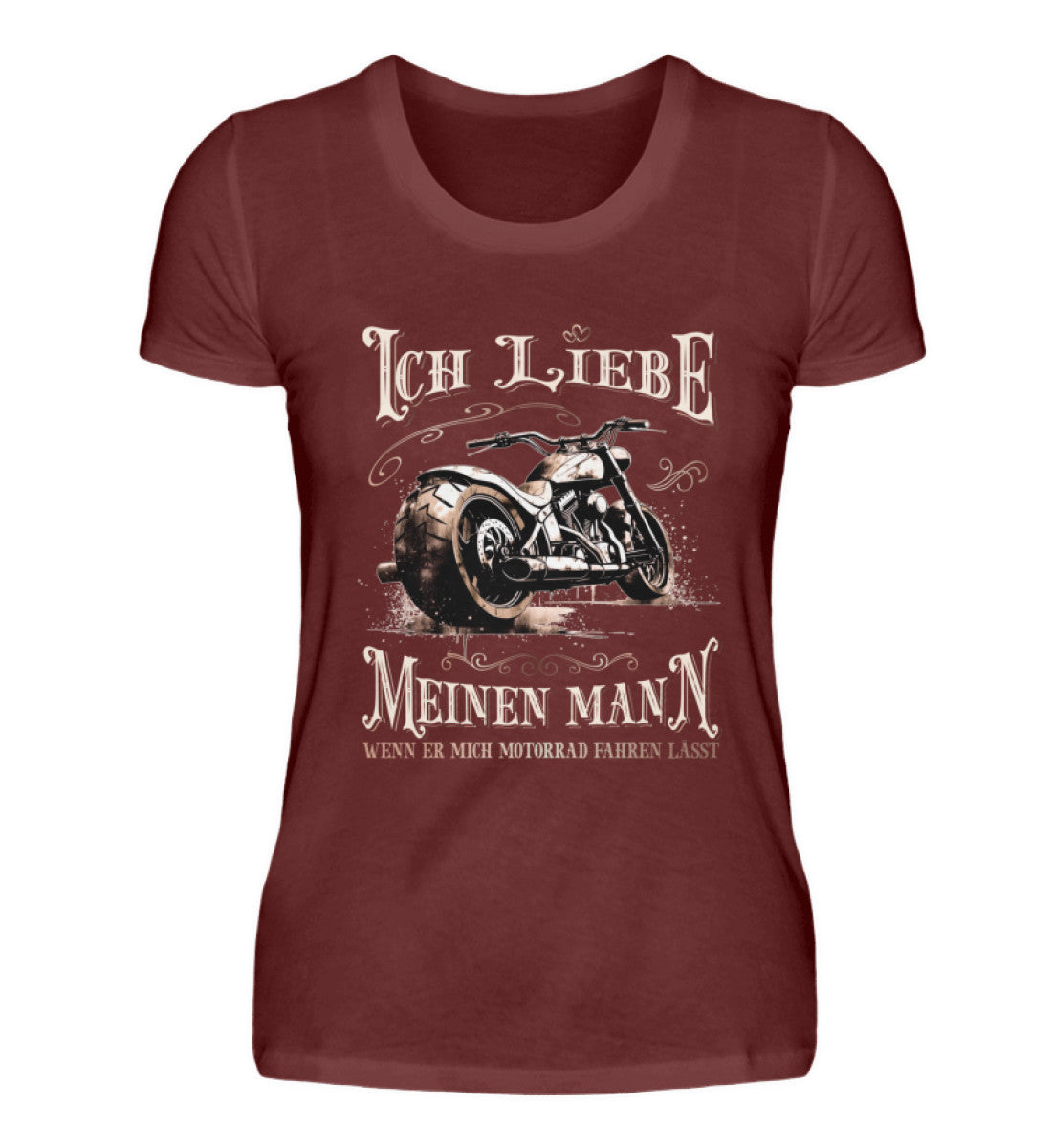 Ein T-Shirt für Motorradfahrerinnen von Wingbikers mit dem Aufdruck, Ich liebe meinen Mann, wenn er mich Motorrad fahren lässt! - in weinrot.