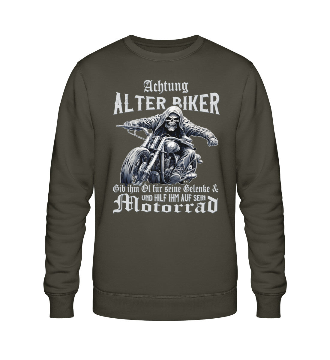 Ein Biker Sweatshirt für Motorradfahrer von Wingbikers mit dem Aufdruck, Achtung alter Biker - Gib ihm Öl und hilf ihm auf sein Motorrad - in khaki grün.