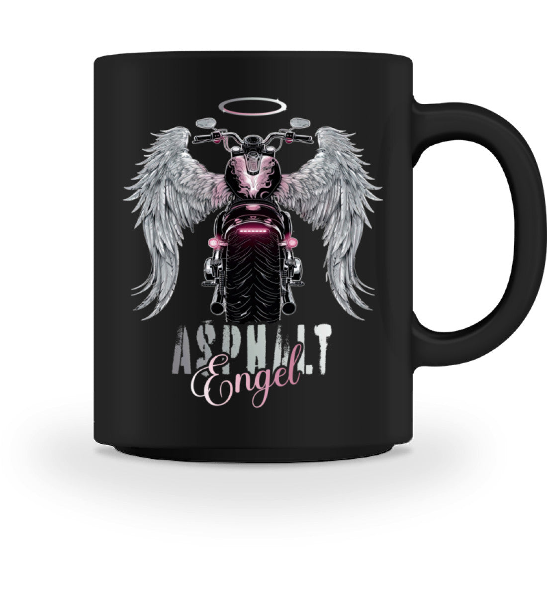 Eine Tasse für Motorradfahrerinnen von Wingbikers, mit dem beidseitigen Aufdruck, Asphalt Engel, in schwarz.