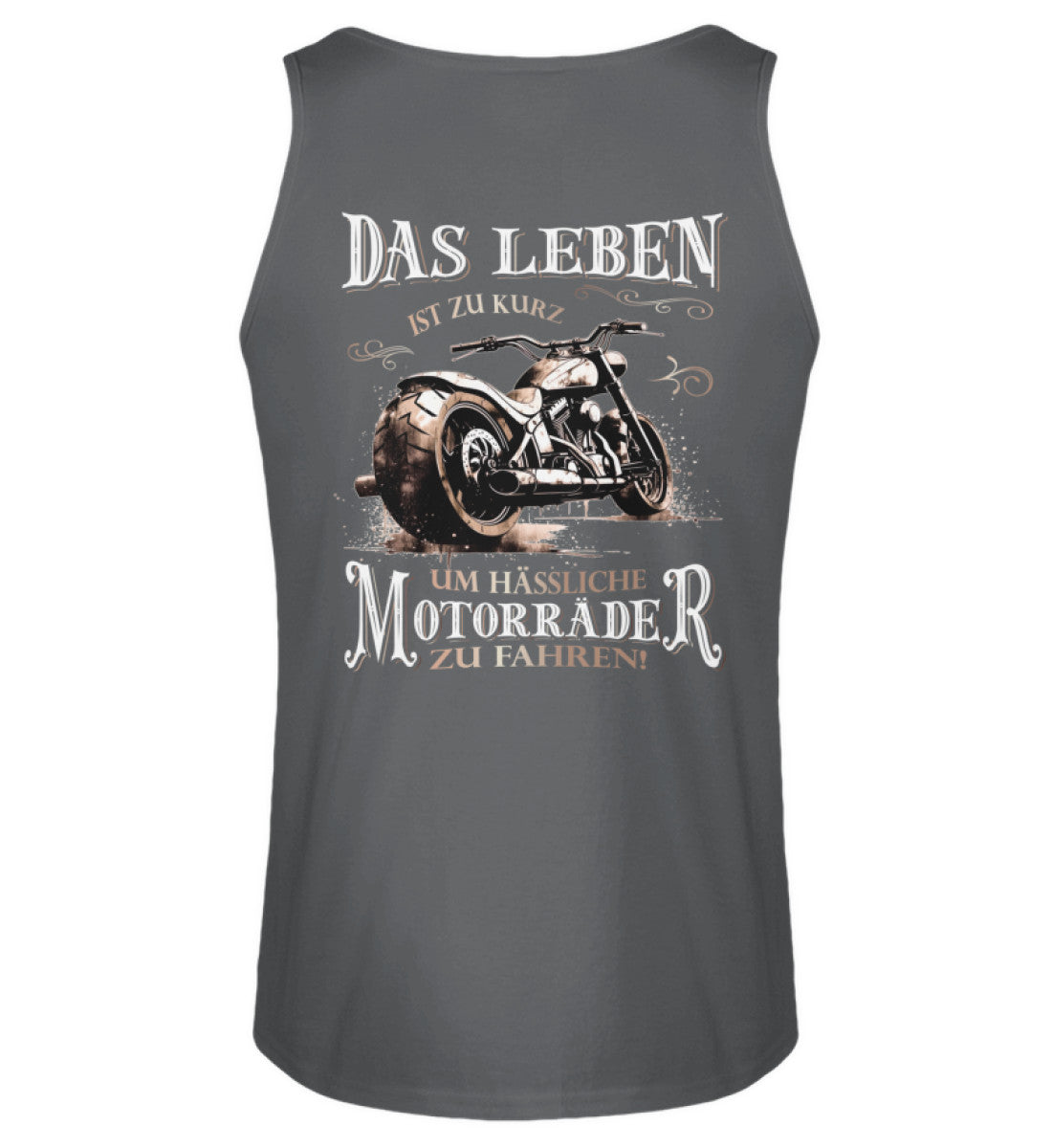 Ein Biker Tanktop für Motorradfahrer von Wingbikers mit dem Aufdruck, Das Leben ist zu kurz, um hässliche Motorräder zu fahren - mit Back Print, in dunkelgrau.