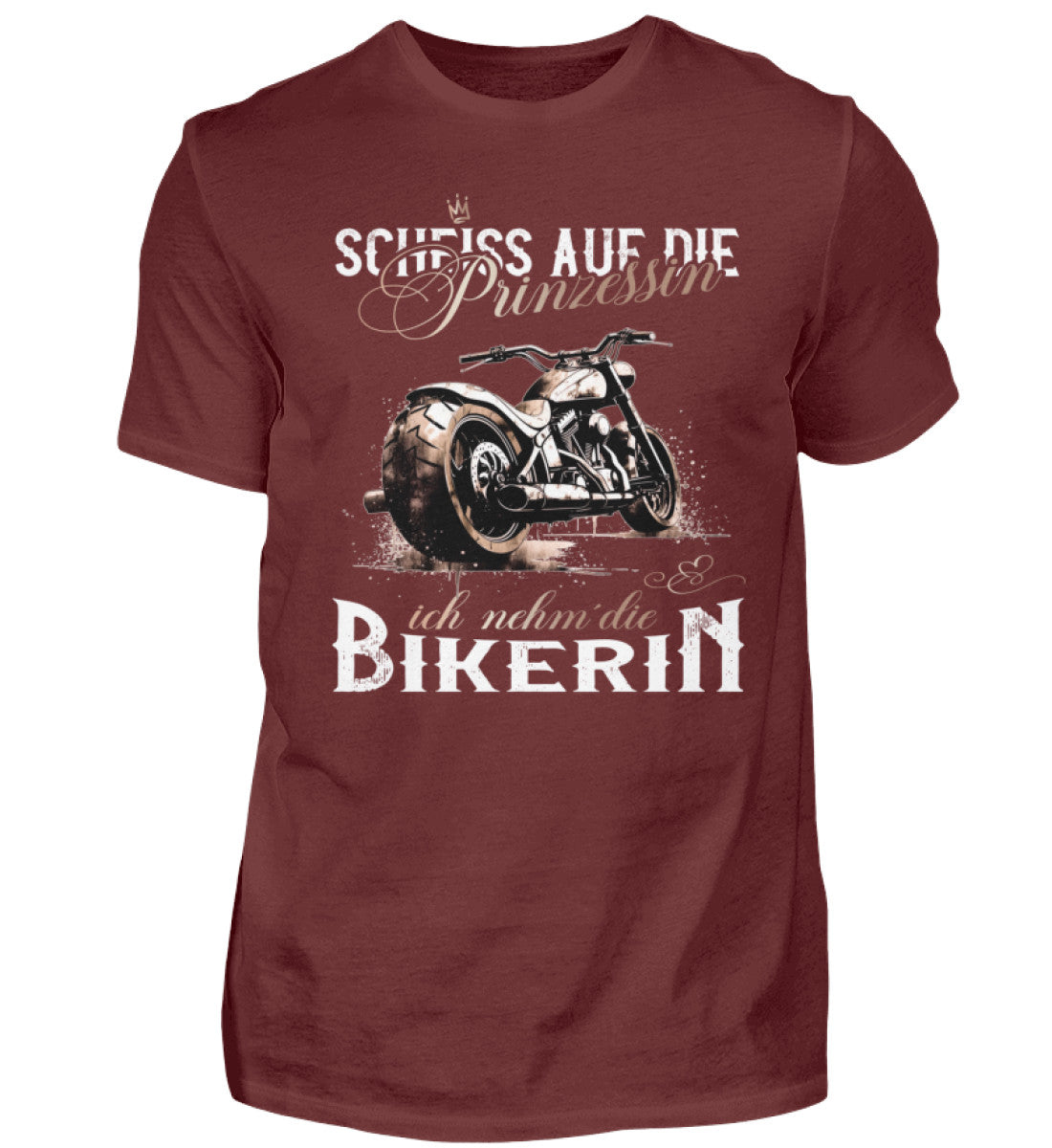 Ein Biker T-Shirt für Motorradfahrer von Wingbikers mit dem Aufdruck, Scheiß auf die Prinzessin - Ich nehm´ die Bikerin - in weinrot.