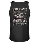 Ein Tanktop für Motorradfahrer von Wingbikers mit dem Aufdruck, Echte Männer brauchen nur 2 Reifen, mit Back Print, in schwarz.