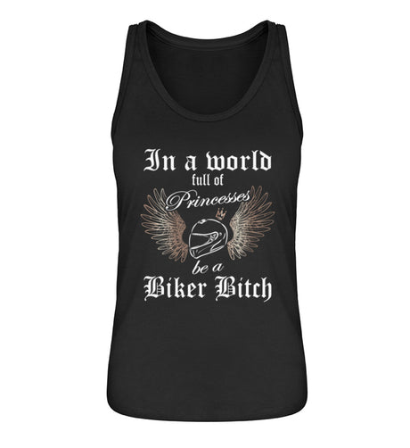 Ein Bikerin Tanktop für Motorradfahrerinnen von Wingbikers mit dem Aufdruck, In a world full of Princesses, be a Biker Bitch - in schwarz.