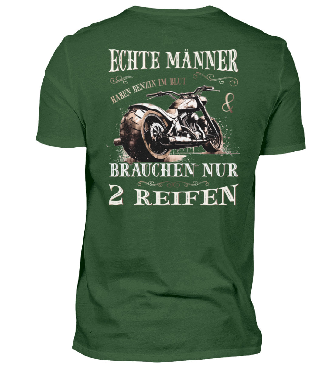 Ein T-Shirt für Motorradfahrer von Wingbikers mit dem Aufdruck, Echte Männer brauchen nur 2 Reifen, als Back Print, in dunkelgrün.