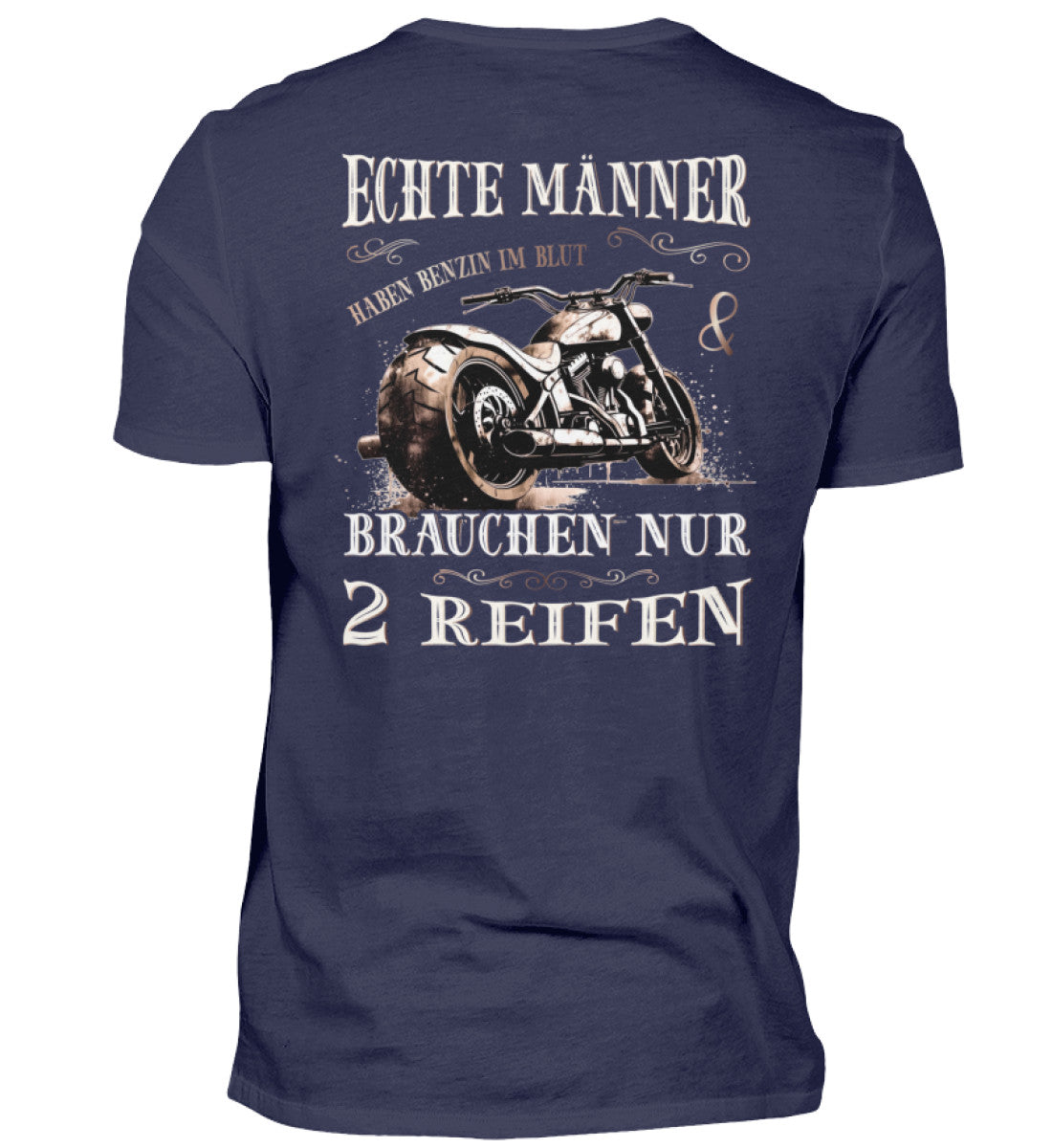 Ein T-Shirt für Motorradfahrer von Wingbikers mit dem Aufdruck, Echte Männer brauchen nur 2 Reifen, als Back Print, in navy blau.