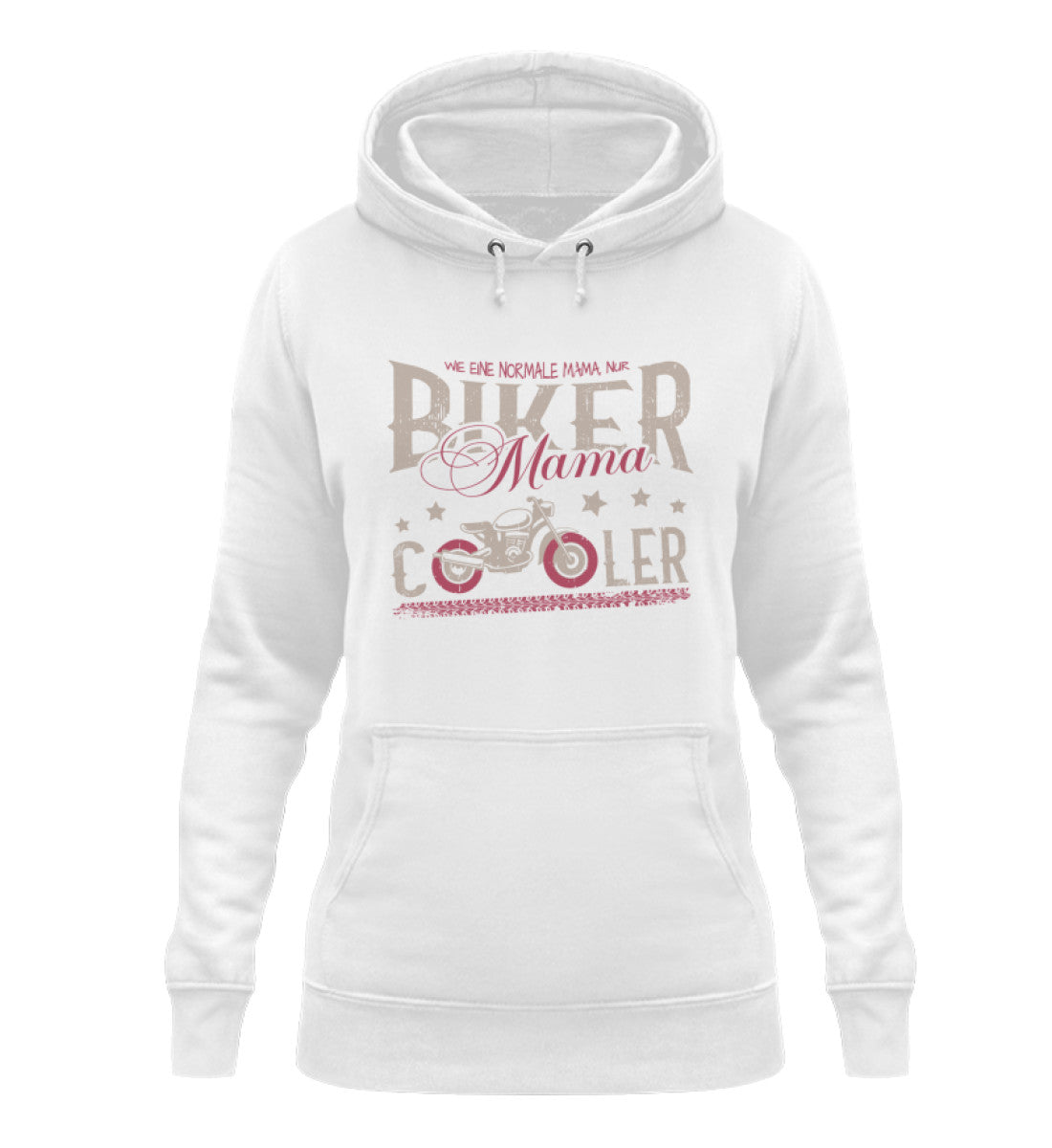 Ein Hoodie für Motorradfahrende Mütter von Wingbikers mit dem Aufdruck, Biker Mama - wie eine normale Mama, nur cooler - in weiß.