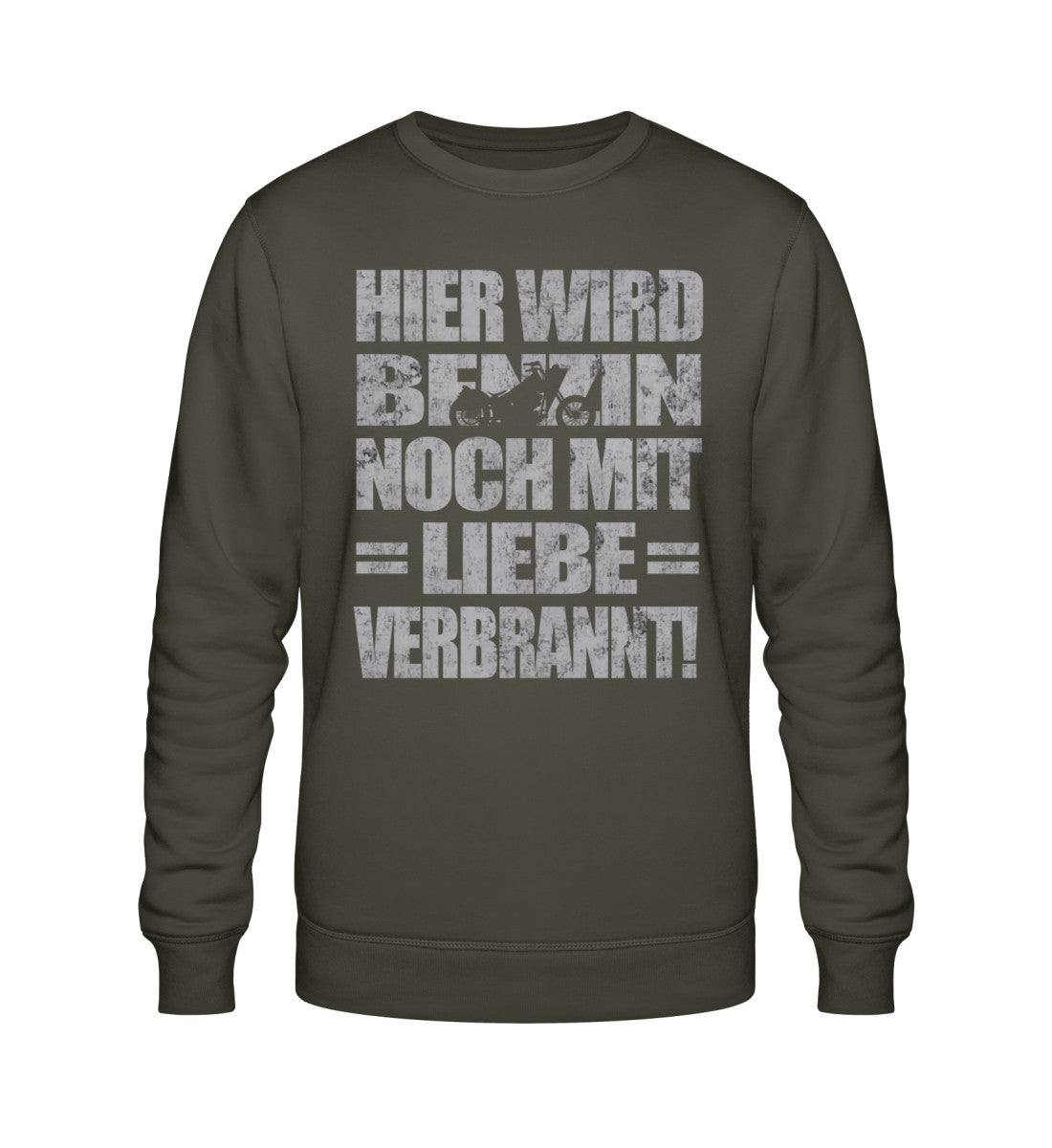 Ein Biker Sweatshirt für Motorradfahrer von Wingbikers mit dem Aufdruck, Hier wird Benzin noch mit Liebe verbrannt - in khaki grün.