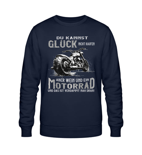 Ein Biker Sweatshirt für Motorradfahrer von Wingbikers mit dem Aufdruck, Du kannst Glück nicht kaufen, aber Wein und ein Motorrad und das ist verdammt nah dran! - in navy blau.