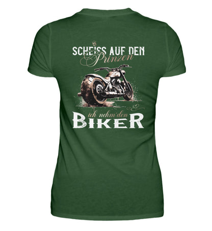 Ein T-Shirt für Motorradfahrerinnen von Wingbikers mit dem Aufdruck, Scheiß auf den Prinzen, ich nehm' den Biker, als Backprint in dunkelgrün. 