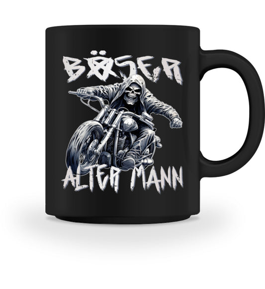 Eine Tasse für Motorradfahrer mit dem beidseitigen Aufdruck, Böser alter Mann, in schwarz.