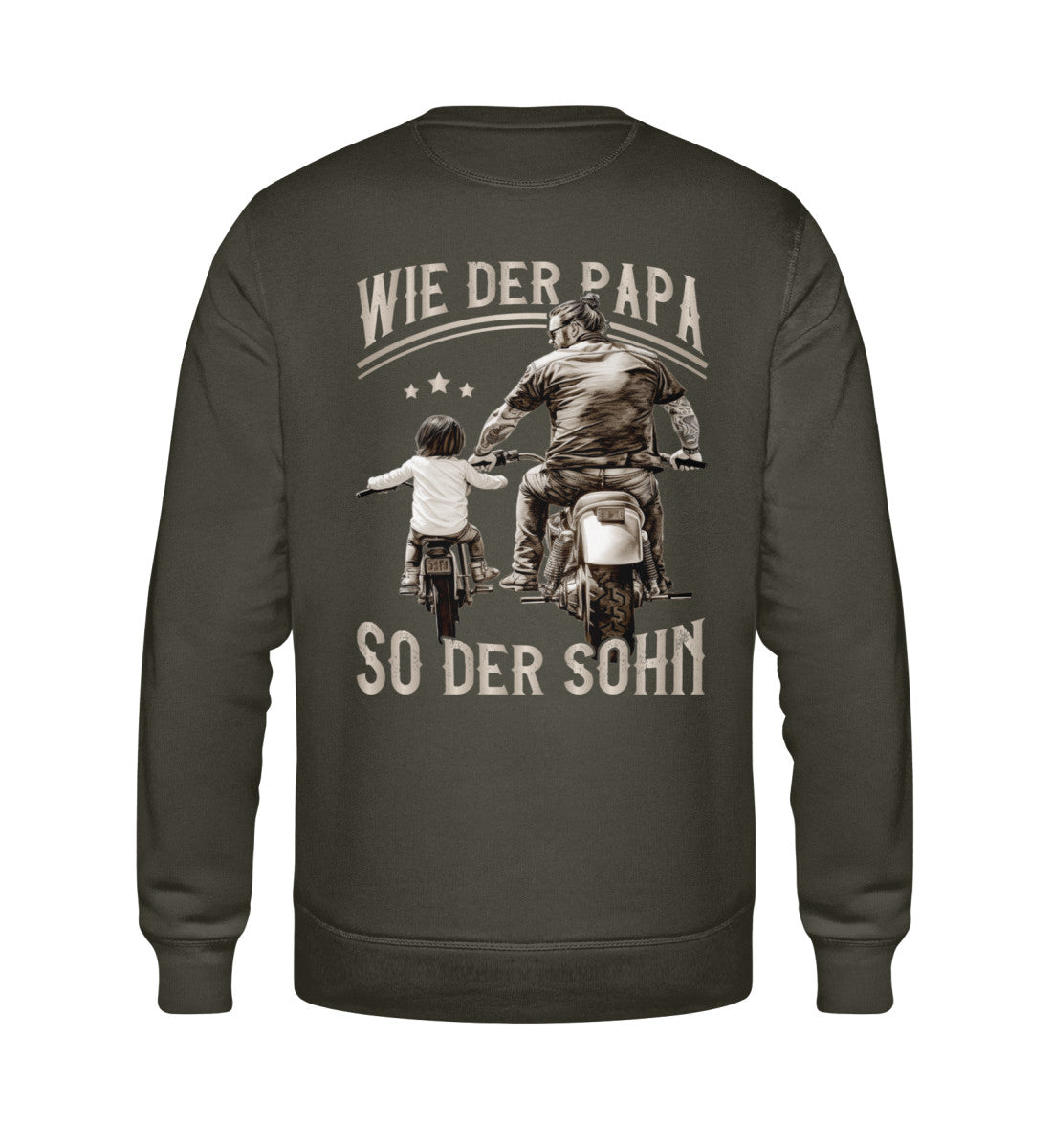 Ein Biker Sweatshirt für Motorradfahrer von Wingbikers mit dem Aufdruck, Motorrad Papa - Wie der Vater so der Sohn - in khaki grün.