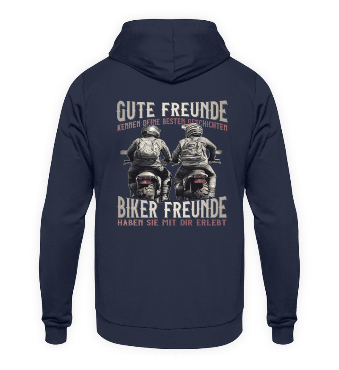 Ein Hoodie mit Back Print für Motorradfahrer von Wingbikers mit dem Aufdruck, Gute Freunde kenne deine Geschichten - Biker haben sie mit dir erlebt, in dunkelblau.