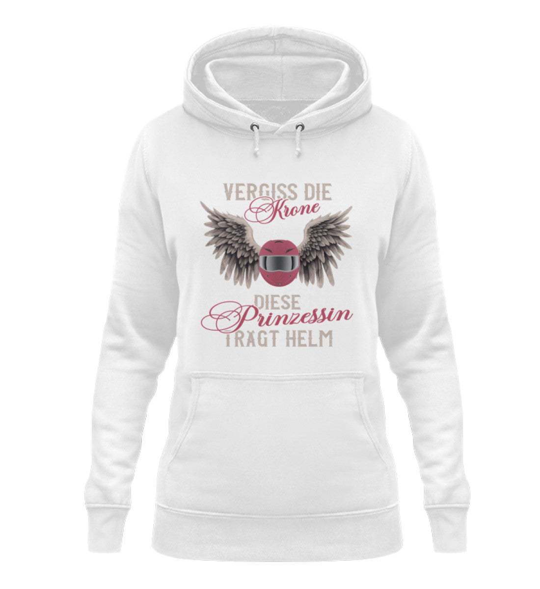 Ein Damen Hoodie für Motorradfahrerinnen von Wingbikers mit dem Aufdruck, Vergiss die Krone - Diese Prinzessin trägt Helm, in weiß.