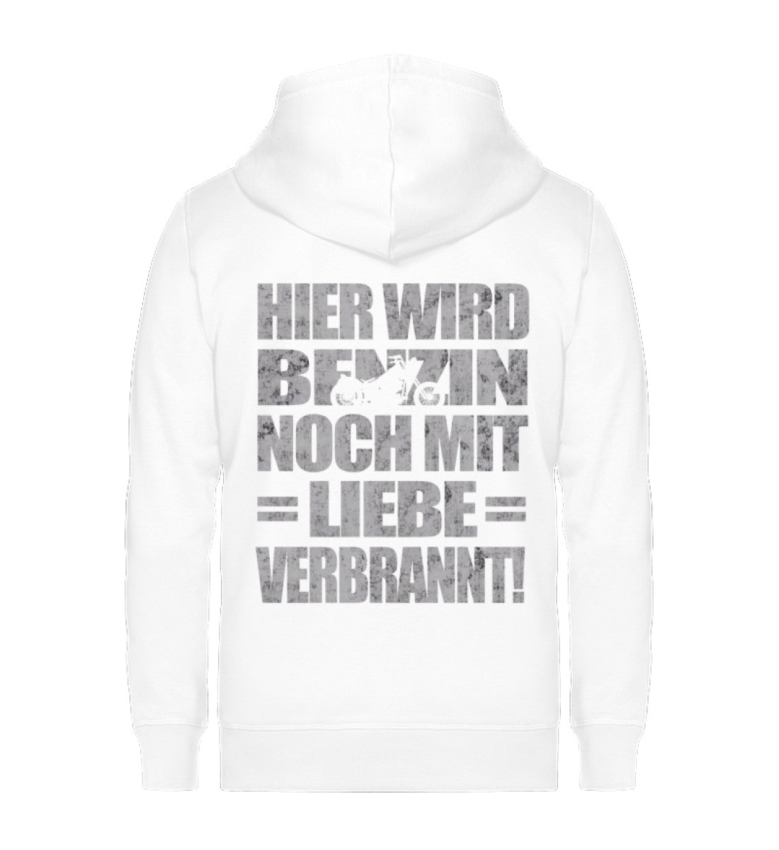 Eine Biker Hoodie-Jacke für Motorradfahrer von Wingbikers mit dem Aufdruck, Hier wird Benzin noch mit Liebe verbrannt - in weiß.