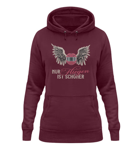 Ein Damen Hoodie für Motorradfahrerinnen von Wingbikers mit dem Aufdruck, Nur fliegen ist schöner, in burgunder weinrot.