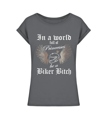 Ein Bikerin T-Shirt für Motorradfahrerinnen von Wingbikers mit dem Aufdruck, In a world full of Princesses, be a Biker Bitch - leger geschnitten, in dunkelgrau.