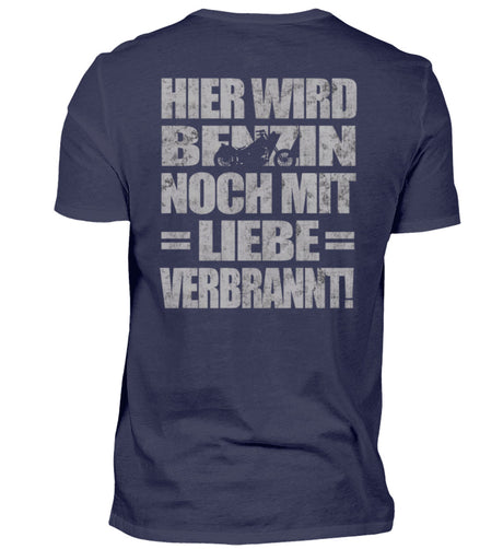 Ein Biker T-Shirt für Motorradfahrer von Wingbikers mit dem Aufdruck, Hier wird Benzin noch mit Liebe verbrannt - mit Back Print, in navy blau.