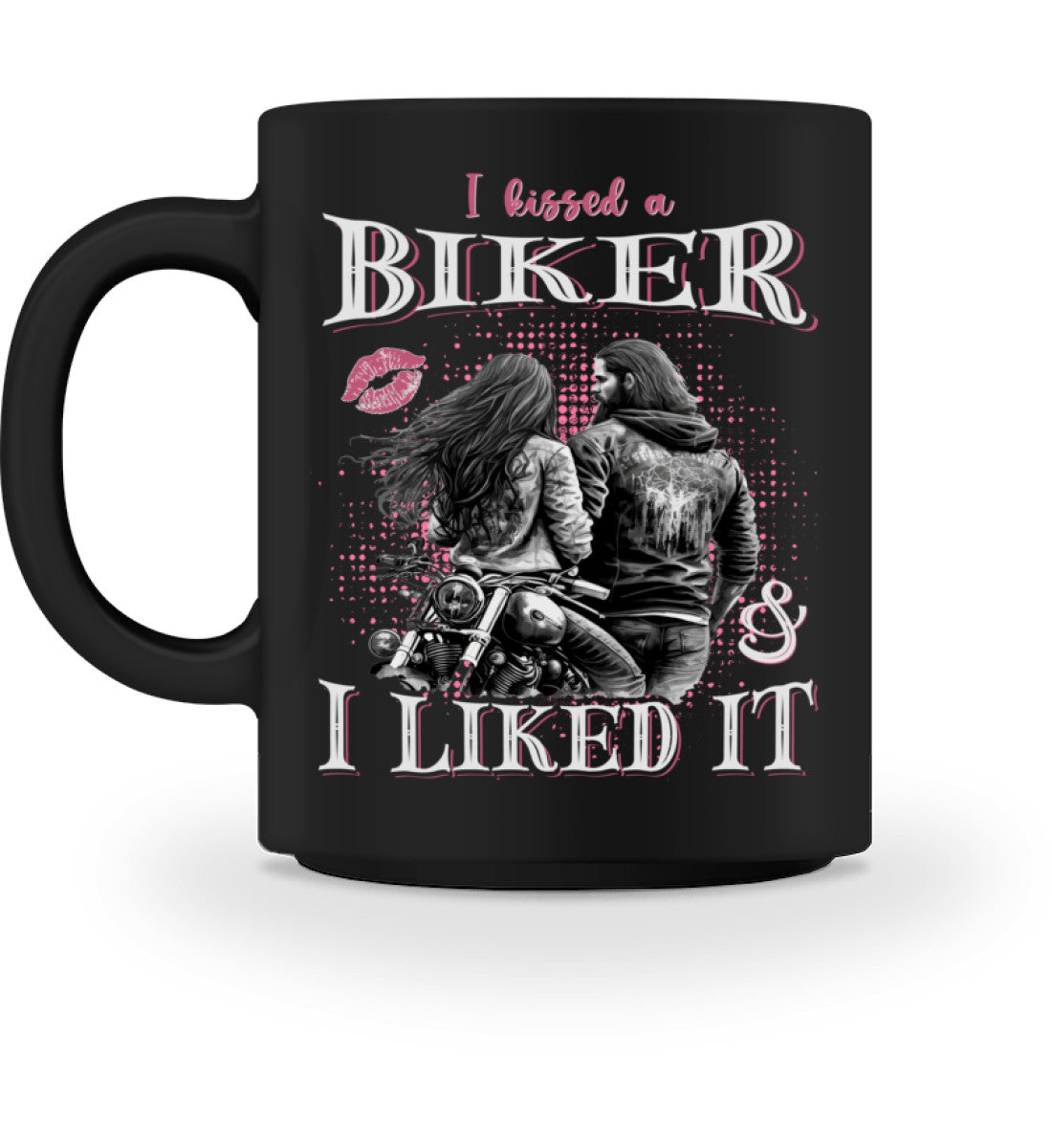 Eine Tasse für Motorradfahrer von Wingbikers, mit dem beidseitigen Aufdruck, I Kissed A Biker And I Liked It, in schwarz.