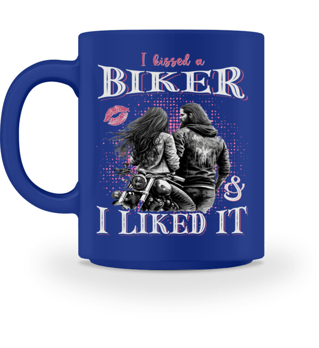 Eine Tasse für Motorradfahrer von Wingbikers, mit dem beidseitigen Aufdruck, I Kissed A Biker And I Liked It, in royal blau.