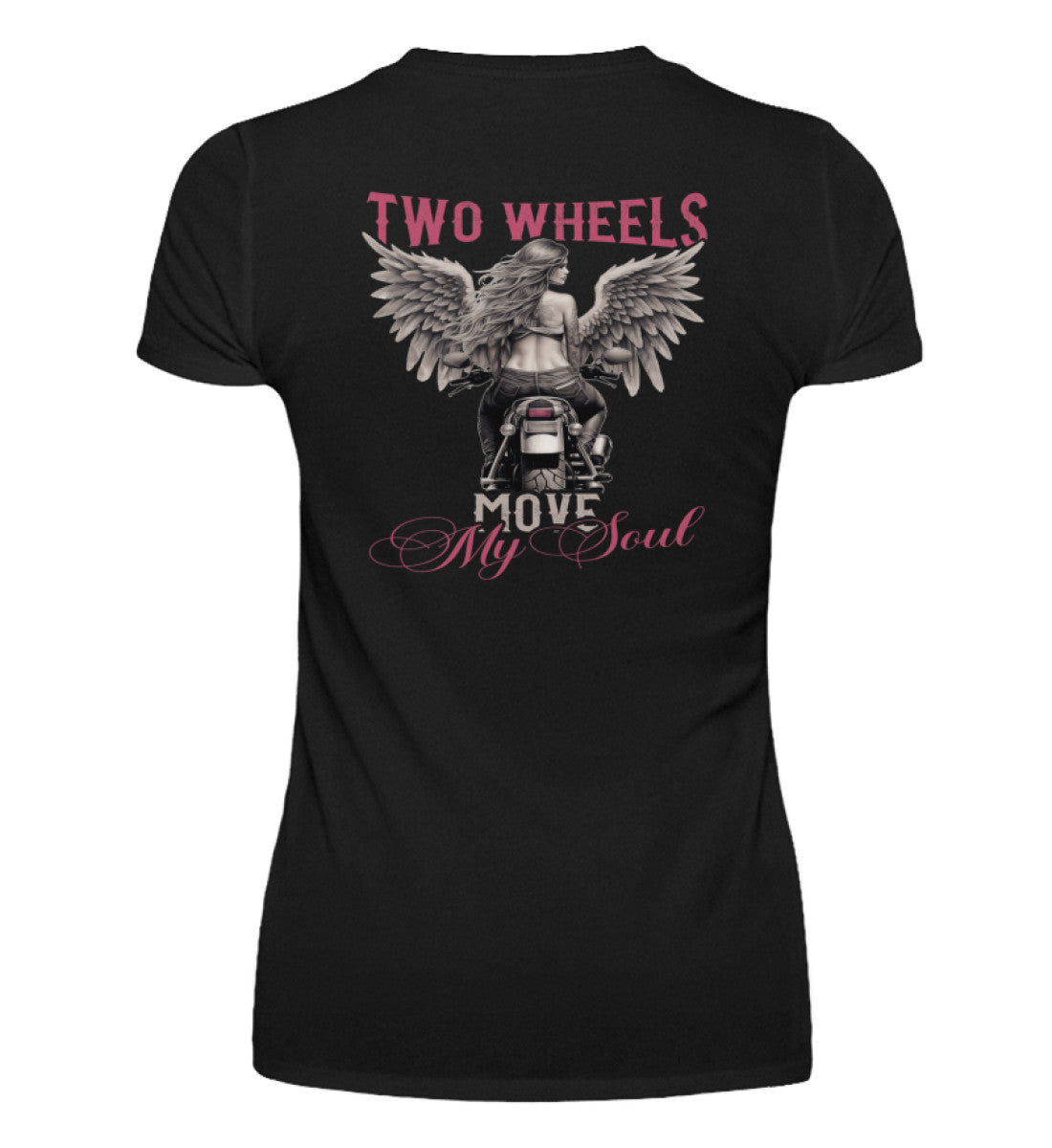 Ein T-Shirt mit V-Ausschnitt für Motorradfahrerinnen von Wingbikers mit dem Aufdruck, Two Wheels Move My Soul, als Back Print, in schwarz.
