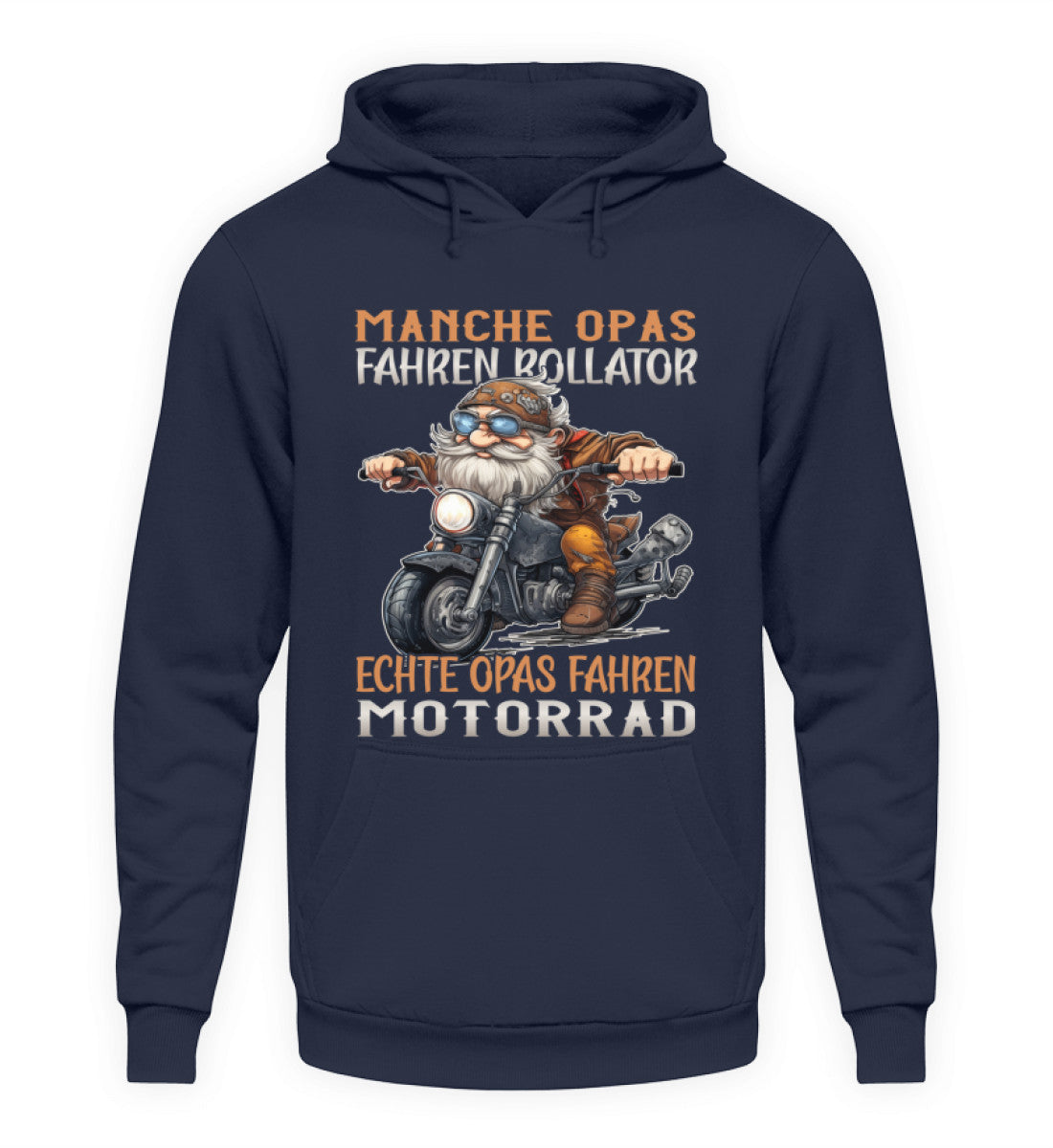 Ein Hoodie für Motorradfahrer von Wingbikers mit dem Aufdruck, Manche Opas fahren Rollator - Echte Opas fahren Motorrad, in navy blau.