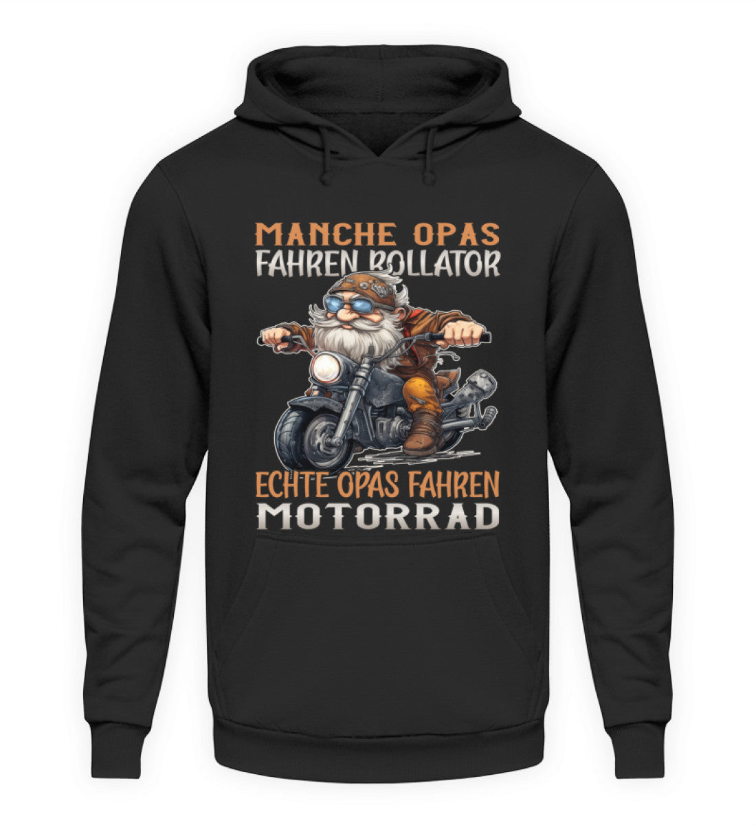 Ein Hoodie für Motorradfahrer von Wingbikers mit dem Aufdruck, Manche Opas fahren Rollator - Echte Opas fahren Motorrad, in schwarz.