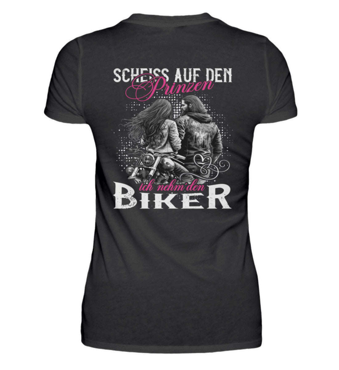 Ein T-Shirt für Motorradfahrerinnen von Wingbikers mit dem Aufdruck, Scheiß auf den Prinzen, ich nehm' den Biker, als Backprint in schwarz.