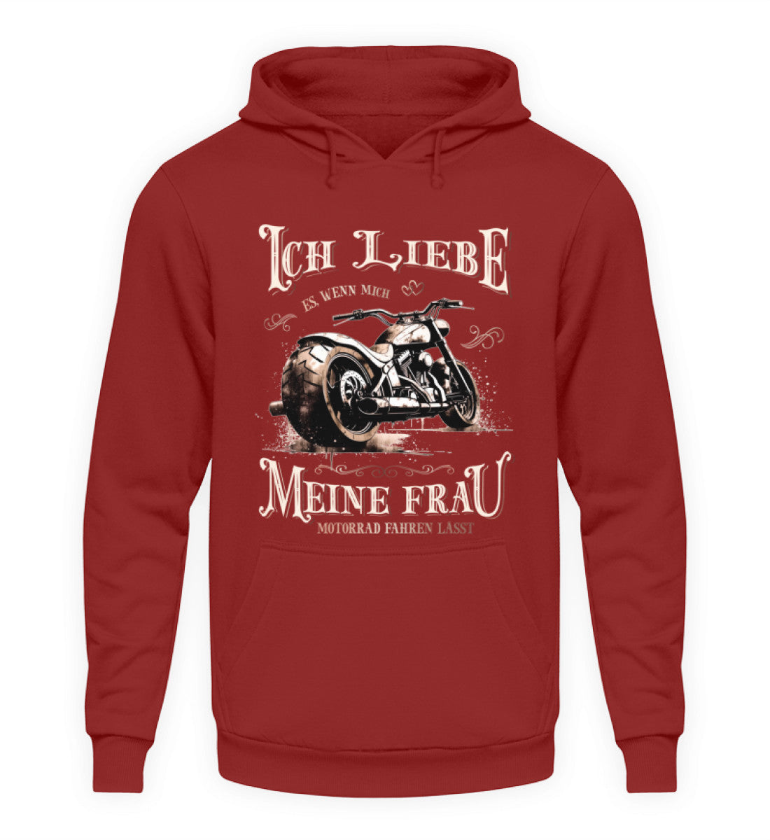 Ein Biker Hoodie für Motorradfahrer von Wingbikers mit dem Aufdruck, Ich liebe meine Frau, wenn sie mich Motorrad fahren lässt! - in backsteinrot.