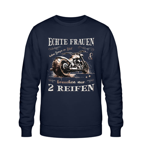 Ein Sweatshirt für Motorradfahrerinnen von Wingbikers mit dem Aufdruck, Echte Frauen brauchen nur zwei Reifen, in navy blau.