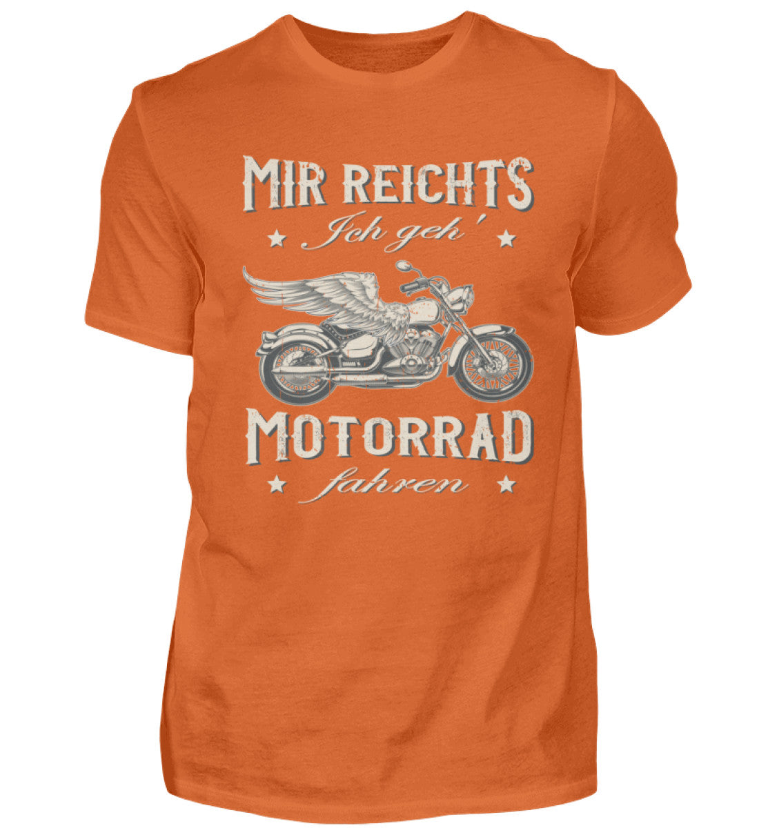 Ein Biker T-Shirt für Motorradfahrer von Wingbikers mit dem Aufdruck, Mir reichts, ich geh´ Motorrad fahren - in orange.