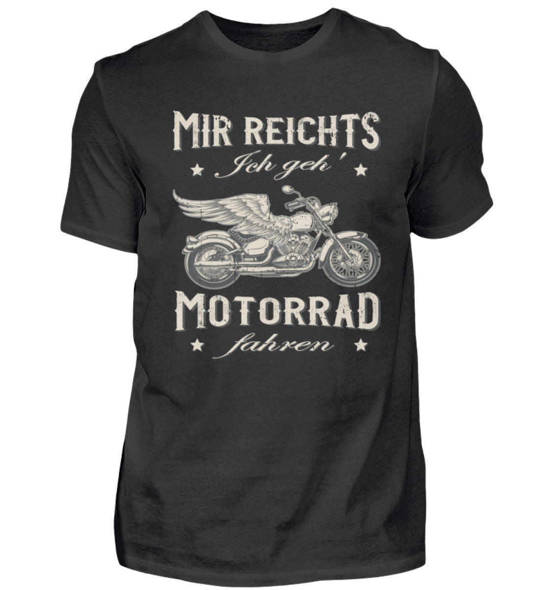 Ein Biker T-Shirt für Motorradfahrer von Wingbikers mit dem Aufdruck, Mir reichts, ich geh´ Motorrad fahren - in schwarz.