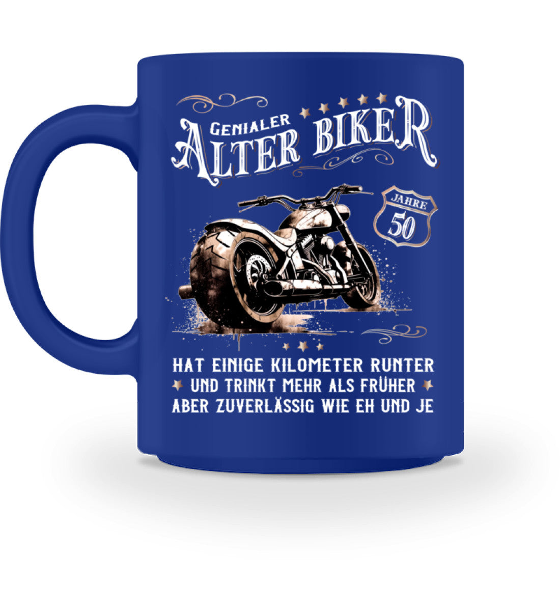 Eine Biker  Geburtstags-Tasse für Motorradfahrer, von Wingbikers, mit dem beidseitigen Aufdruck, Alter Biker - 50 Jahre - Einige Kilometer runter, trinkt mehr - aber zuverlässig wie eh und je, in blau.