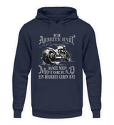 Ein Hoodie für Motorradfahrer mit dem Aufdruck, Ich arbeite hart, damit mein Motorrad ein besseres Leben hat, in navy blau.